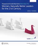 Women Naturally Better Leaders for the 21st Century